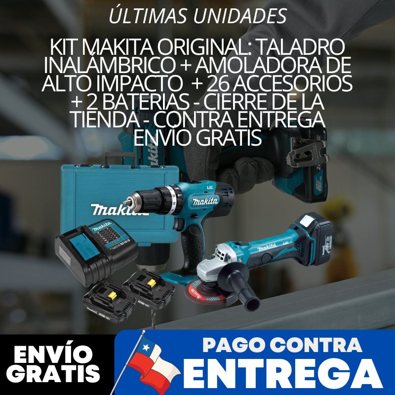 KIT MAKITA ORIGINAL: QUEDAN 6 UNIDADES - TALADRO INALÁMBRICO + AMOLADORA DE ALTO IMPACTO + 26 ACCESORIOS + 2 BATERIAS - PROMOCION CIERRE DE LA TIENDA - ENVÍO GRATIS